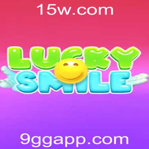 Descubra o Mundo Empolgante de LuckySmile: O Jogo Que Está Conquistando 2023
